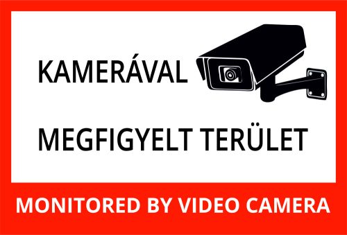 Kamerával megfigyelt terület - A4 TÁBLA (UV álló) - piros